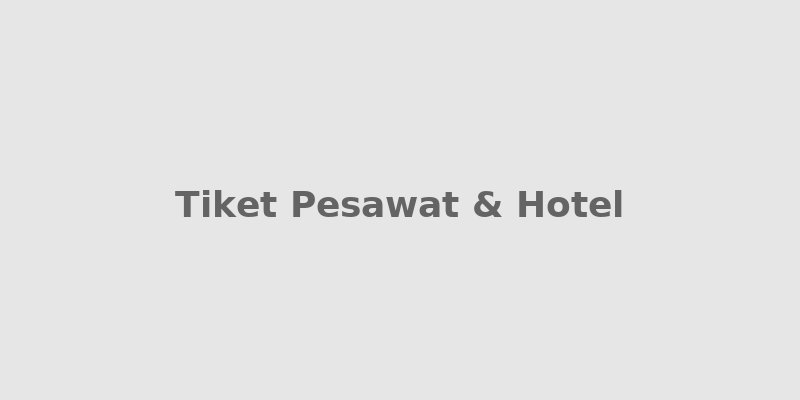 Tiket Pesawat